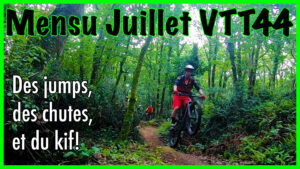 Mensu de Juillet 2021 Team VTT44